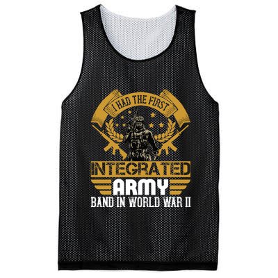I Had The First Integrated Army Band In World War II Mesh Reversible Basketball Jersey Tank