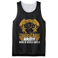 I Had The First Integrated Army Band In World War II Mesh Reversible Basketball Jersey Tank