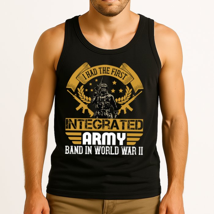 I Had The First Integrated Army Band In World War II Tank Top