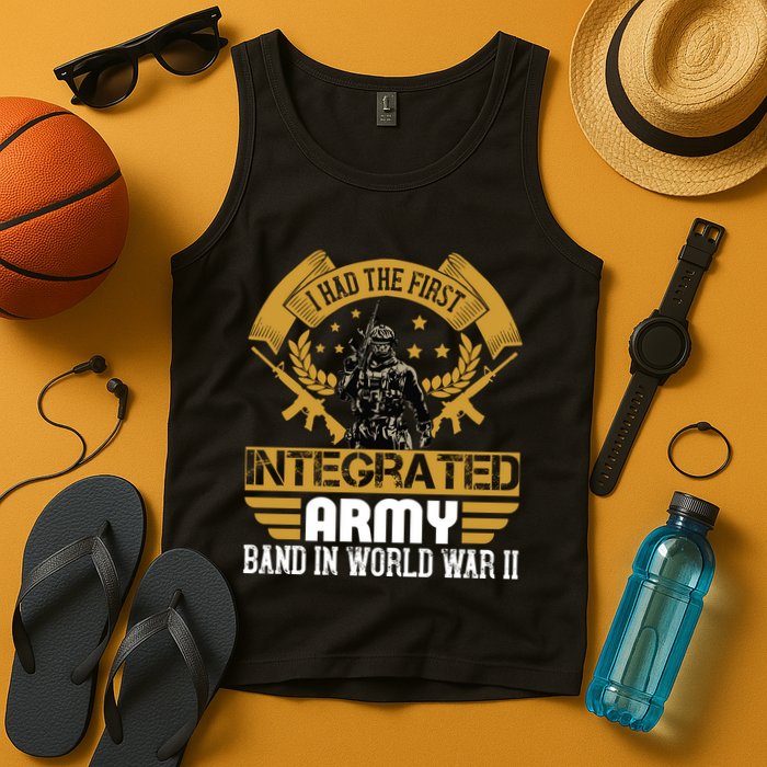 I Had The First Integrated Army Band In World War II Tank Top