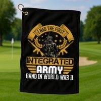 I Had The First Integrated Army Band In World War II Golf Towel