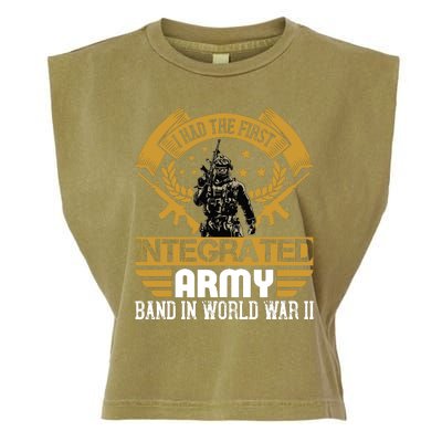 I Had The First Integrated Army Band In World War II Garment-Dyed Women's Muscle Tee