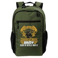I Had The First Integrated Army Band In World War II Daily Commute Backpack