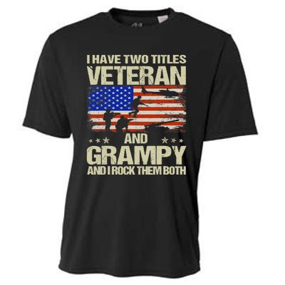 I Have Two Titles Veteran And Grampy Retro Father's Day Cooling Performance Crew T-Shirt