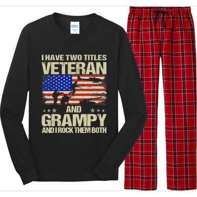 I Have Two Titles Veteran And Grampy Retro Father's Day Long Sleeve Pajama Set