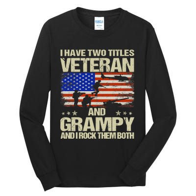 I Have Two Titles Veteran And Grampy Retro Father's Day Tall Long Sleeve T-Shirt