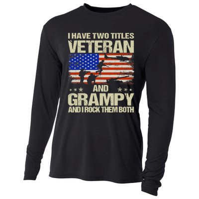 I Have Two Titles Veteran And Grampy Retro Father's Day Cooling Performance Long Sleeve Crew