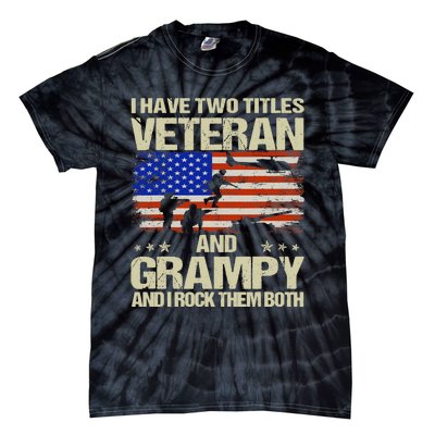 I Have Two Titles Veteran And Grampy Retro Father's Day Tie-Dye T-Shirt