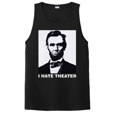 I Hate Theater Abraham Abe Lincoln Funny President Meme PosiCharge Competitor Tank