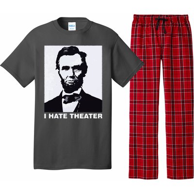 I Hate Theater Abraham Abe Lincoln Funny President Meme Pajama Set