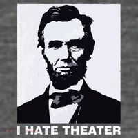I Hate Theater Abraham Abe Lincoln Funny President Meme Flatbill Hat