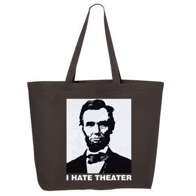 I Hate Theater Abraham Abe Lincoln Funny President Meme 25L Jumbo Tote