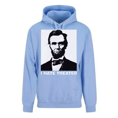 I Hate Theater Abraham Abe Lincoln Funny President Meme Unisex Surf Hoodie