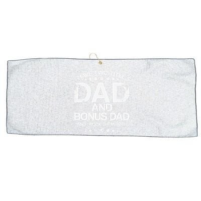 I Have Two Titles Dad And Bonus Dad And i Rock Them Both Dad Large Microfiber Waffle Golf Towel