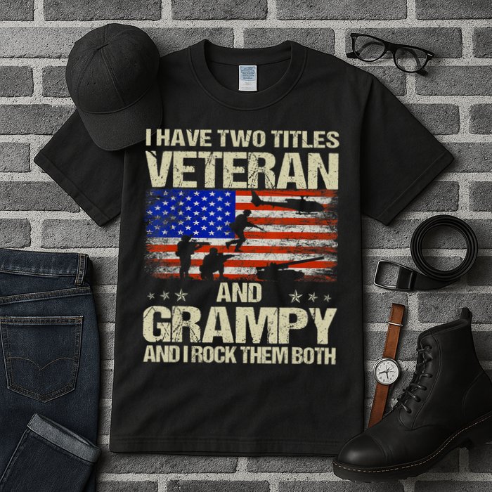 I Have Two Titles Veteran And Grampy And I Rock Them Both Tall T-Shirt