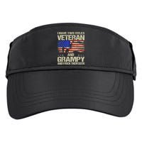 I Have Two Titles Veteran And Grampy And I Rock Them Both Adult Drive Performance Visor