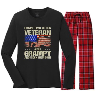 I Have Two Titles Veteran And Grampy And I Rock Them Both Women's Long Sleeve Flannel Pajama Set 