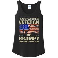 I Have Two Titles Veteran And Grampy And I Rock Them Both Ladies Essential Tank