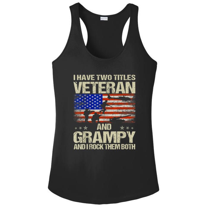 I Have Two Titles Veteran And Grampy And I Rock Them Both Ladies PosiCharge Competitor Racerback Tank