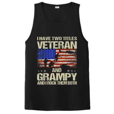 I Have Two Titles Veteran And Grampy And I Rock Them Both PosiCharge Competitor Tank