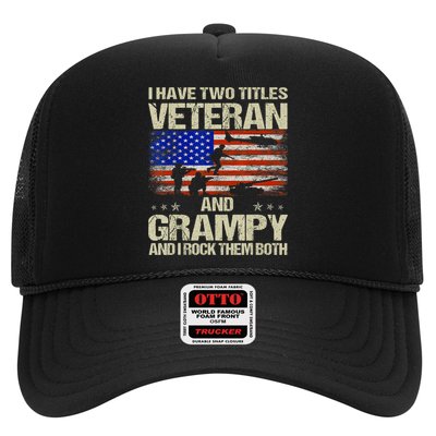 I Have Two Titles Veteran And Grampy And I Rock Them Both Trucker Hat