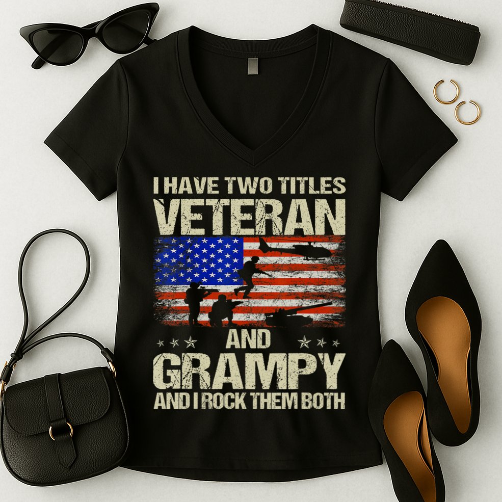 I Have Two Titles Veteran And Grampy And I Rock Them Both Women's V-Neck T-Shirt