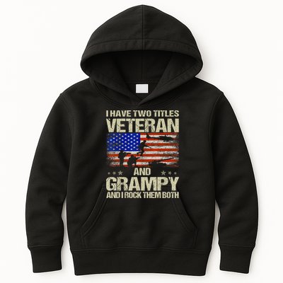 I Have Two Titles Veteran And Grampy And I Rock Them Both Kids Hoodie