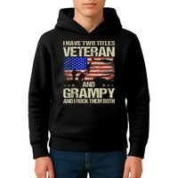 I Have Two Titles Veteran And Grampy And I Rock Them Both Kids Hoodie