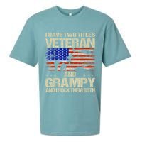 I Have Two Titles Veteran And Grampy And I Rock Them Both Sueded Cloud Jersey T-Shirt