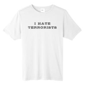 I Hate Terrorists Tall Fusion ChromaSoft Performance T-Shirt