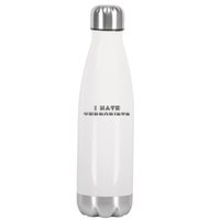 I Hate Terrorists Stainless Steel Insulated Water Bottle