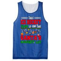 Ice Hockey Team Is On SantaS Xmas Naughty List Funny Player Gift Mesh Reversible Basketball Jersey Tank