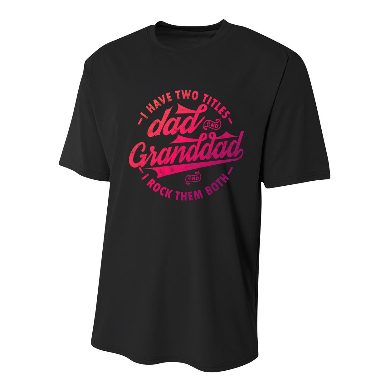 I Have Two Titles Dad And Granddad Gift For Funny Grandpa Gift Youth Performance Sprint T-Shirt