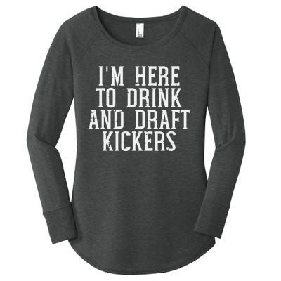 Im Here To Draft Kickers Funny Draft Party Fantasy Football Women's Perfect Tri Tunic Long Sleeve Shirt