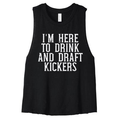 Im Here To Draft Kickers Funny Draft Party Fantasy Football Women's Racerback Cropped Tank