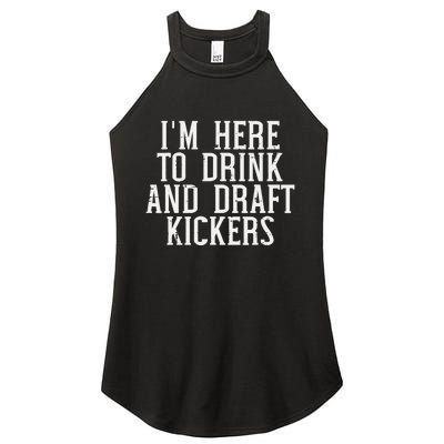 Im Here To Draft Kickers Funny Draft Party Fantasy Football Women's Perfect Tri Rocker Tank