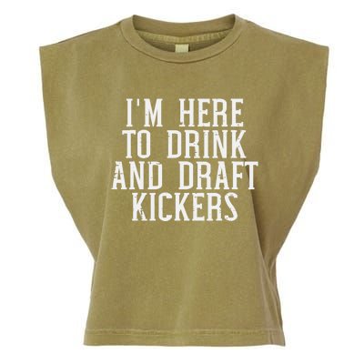 Im Here To Draft Kickers Funny Draft Party Fantasy Football Garment-Dyed Women's Muscle Tee