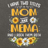 I Have Two Titles Mom And Mema And I Rock Them Both Cotton Canvas Backpack