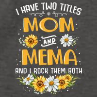 I Have Two Titles Mom And Mema And I Rock Them Both Vector Backpack
