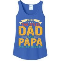 I Have Two Titles Dad And Papa Funny Fathers Day Ladies Essential Tank