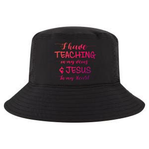 I Have Teaching In My Veins And Jesus In My Heart Teacher Gift Cool Comfort Performance Bucket Hat