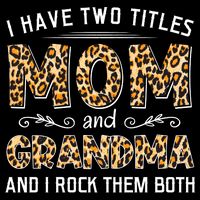 I Have Two Titles Mom And Grandma And I Rock Them Both Leopard Pattern Stripe Pom Pom Beanie
