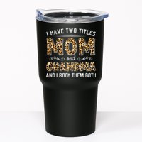 I Have Two Titles Mom And Grandma And I Rock Them Both Leopard Pattern Tumbler