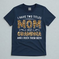 I Have Two Titles Mom And Grandma And I Rock Them Both Leopard Pattern T-Shirt