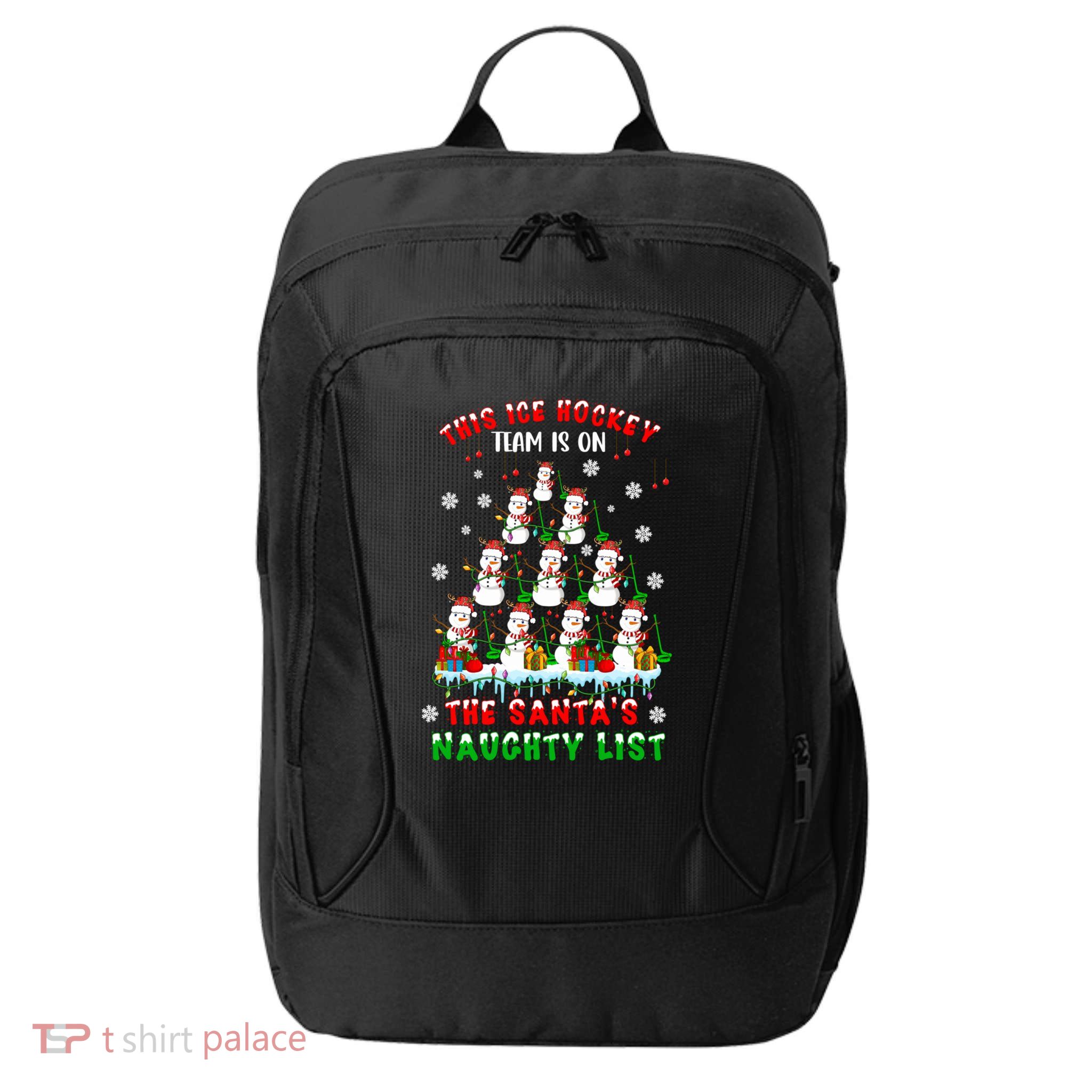 Ice Hockey Team On SantaS Naughty List Snow Ice Hockey Gift City Backpack