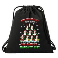 Ice Hockey Team On SantaS Naughty List Snow Ice Hockey Gift Drawstring Bag