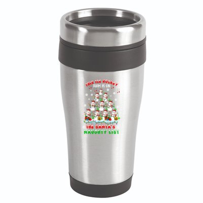 Ice Hockey Team On SantaS Naughty List Snow Ice Hockey Gift 16oz Travel Tumbler