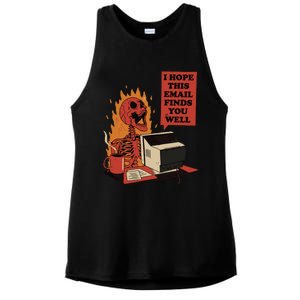 I Hope This Email Finds You Well Funny Skeleton Ladies PosiCharge Tri-Blend Wicking Tank