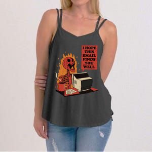 I Hope This Email Finds You Well Funny Skeleton Women's Strappy Tank