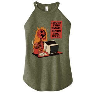 I Hope This Email Finds You Well Funny Skeleton Women's Perfect Tri Rocker Tank